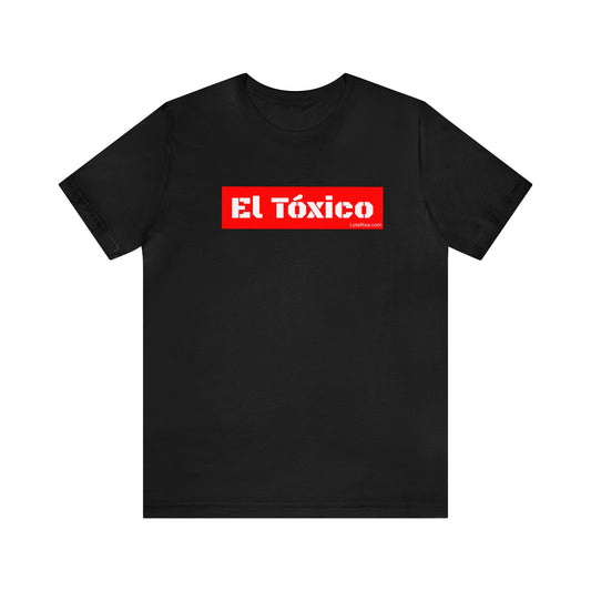 El Tóxico T-Shirt