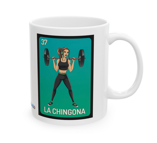 La Chingona- Mug 15oz