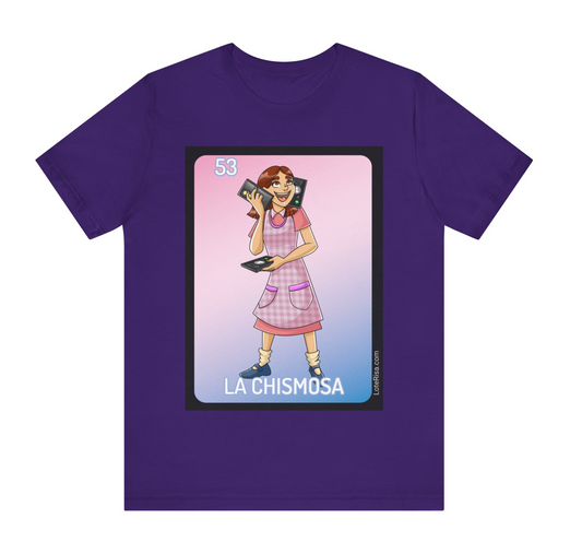 La Chismosa T-Shirt