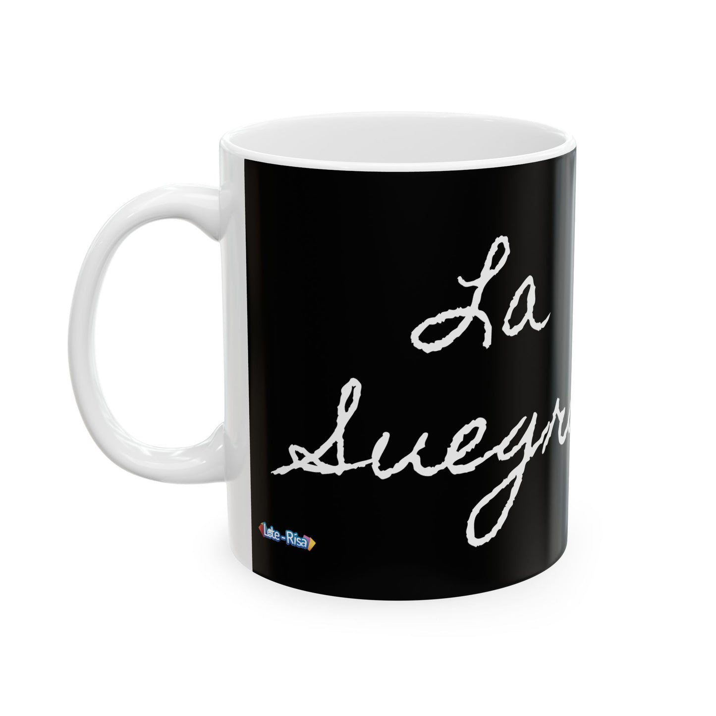 La Suegra Mug - Ceramic Mug 11oz