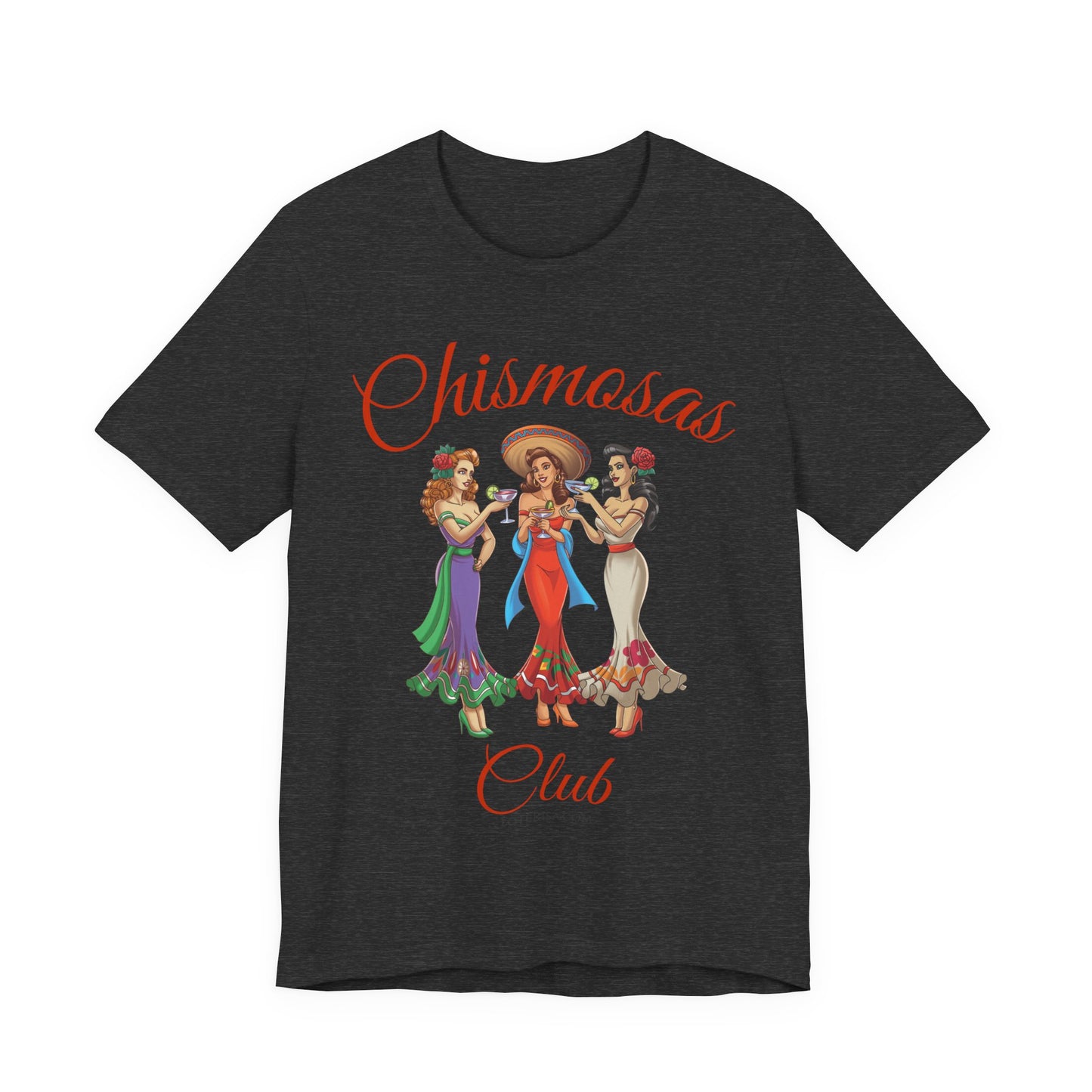 Chismosas Club T-Shirt