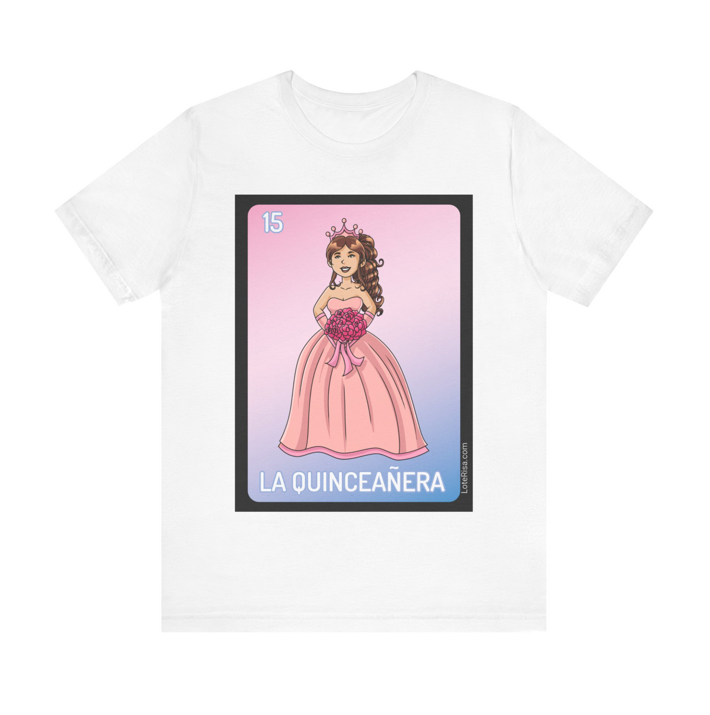La Quinceañera T-Shirt