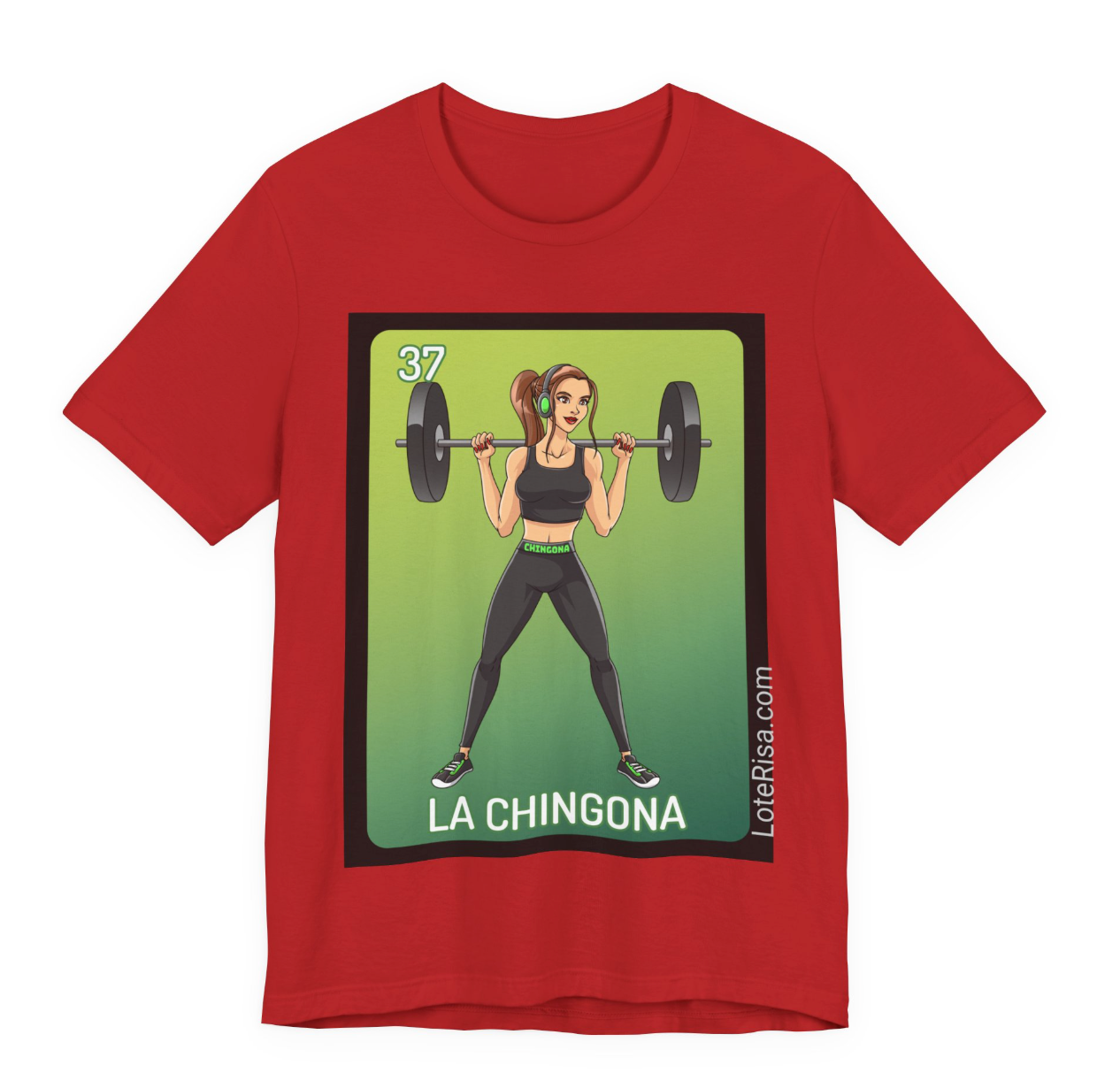 La Chingona T-Shirt