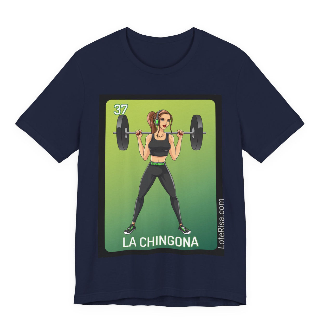 La Chingona T-Shirt