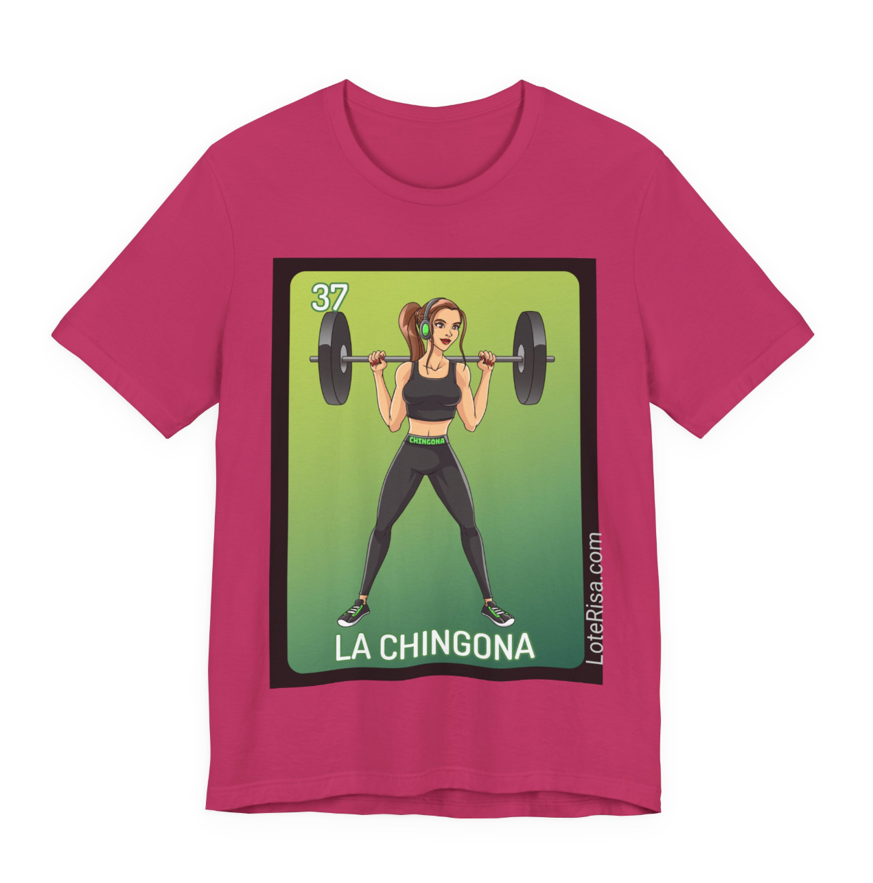 La Chingona T-Shirt