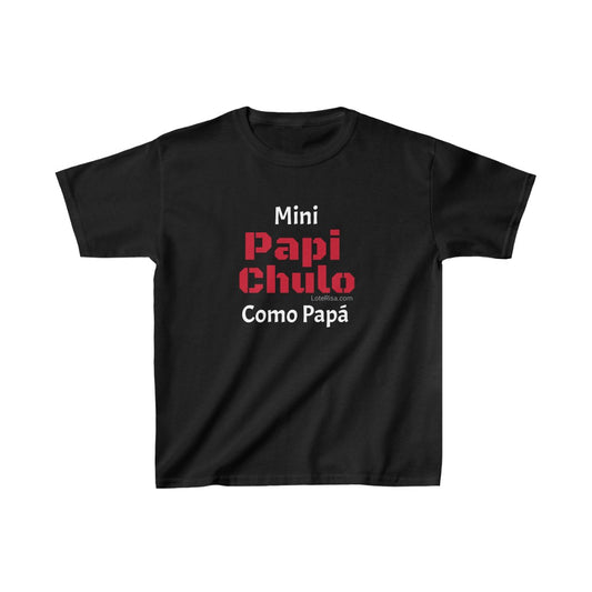 Mini Papi Chulo Como Papá- Kids