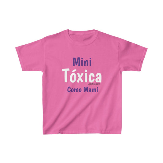 Mini Toxica Como Mami- Kids