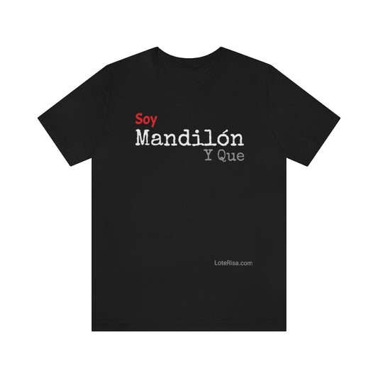 Soy Mandilon y que T Shirt